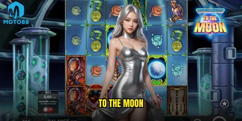 To The Moon